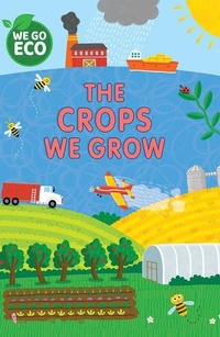 Enlarge image Cover: The Crops We Grow - Windmill Books