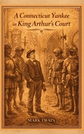 Cover: A Connecticut Yankee in King Arthur's Court - CLXBX
