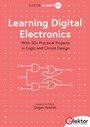 Cover: Learning Digital Electronics - Elektor International Media