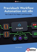 Cover: Praxisbuch Workflow Automation mit n8n - Elektor International Media