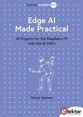 Cover: Edge AI Made Practical - Elektor International Media