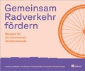 Cover: Gemeinsam Radverkehr f&ouml;rdern - oekom verlag