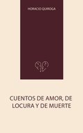 Cover: Cuentos de Amor, de Locura y de Muerte - CLXBX