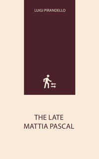 Enlarge image Cover: The Late Mattia Pascal - CLXBX