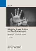 Cover: H&auml;usliche Gewalt, Stalking und Gewaltschutzgesetz - Boorberg