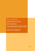 Cover: Empathie als ein Bestandteil transformativer Ethik - Lit Verlag