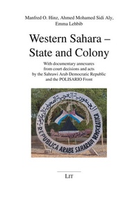 Enlarge image Cover: Western Sahara -- State and Colony - Lit Verlag