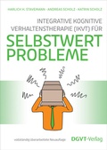 Cover: Integrative Kognitive Verhaltenstherapie (IKVT) f&uuml;r Selbstwertprobleme - dgvt-Verlag