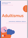 Cover: Adultismus wahrnehmen, reflektieren, abbauen - Klett Kita