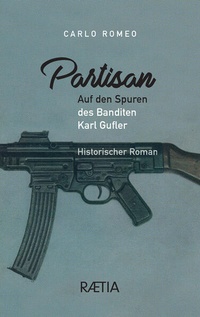 Enlarge image Cover: Partisan - Edition Raetia