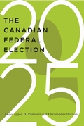 Cover: The Canadian Federal Election of 2025 - McGill-Queen's University Press