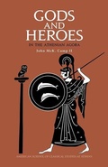 Cover: Gods and Heroes in the Athenian Agora: Revised and updated edition - American School of Classical Studies at Athens