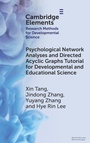 Cover: Psychological Network Analyses and Directed Acyclic Graphs Tutorial for Developmental and Educational Science - Cambridge University Press