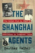 Cover: The Shanghai Agents - Cambridge University Press