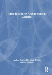Enlarge image Cover: Introduction to Archaeological Science - Routledge