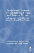 Cover: Family-Based Treatment for Transition-Aged Youth with Anorexia Nervosa - Routledge
