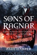 Cover: Sons of Ragnar - Pen & Sword Books Ltd
