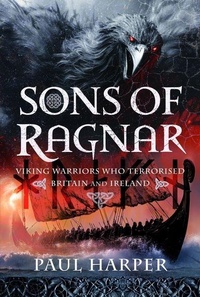 Enlarge image Cover: Sons of Ragnar - Pen & Sword Books Ltd