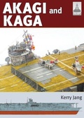 Cover: ShipCraft 36: Akagi & Kaga - Pen & Sword Books Ltd