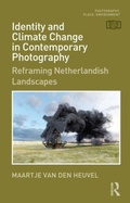 Cover: Identity and Climate Change in Contemporary Photography - Routledge