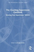 Cover: The Coaching Supervision Casebook - Routledge