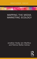 Cover: Mapping the Media-Marketing Ecology - Routledge