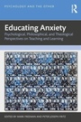 Cover: Educating Anxiety - Routledge