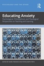 Cover: Educating Anxiety - Routledge