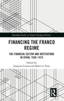 Cover: Financing the Franco Regime - Routledge