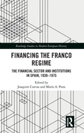 Cover: Financing the Franco Regime - Routledge