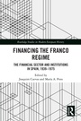 Cover: Financing the Franco Regime - Routledge