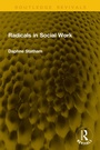 Cover: Radicals in Social Work - Routledge
