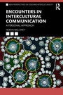 Cover: Encounters in Intercultural Communication - Routledge