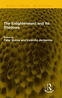 Enlarge image Cover: The Enlightenment and Its Shadows - Routledge