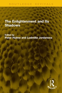 Enlarge image Cover: The Enlightenment and Its Shadows - Routledge