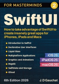 Enlarge image Cover: SwiftUI for Masterminds - John D Gauchat