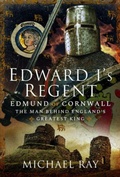 Cover: Edward I's Regent - Pen & Sword History
