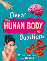 Enlarge image Cover: Clever: Human Body Questions - Franklin Watts Ltd