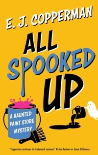 Enlarge image Cover: All Spooked Up - Severn House