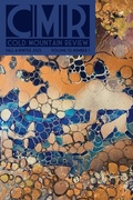 Cover: Cold Mountain Review - Witnessing Climate, Surviving Disaster - Longleaf Services Behalf of Unc - Osps