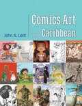 Cover: Comics Art in the Caribbean - University Press of Mississippi