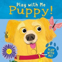 Enlarge image Cover: Play with Me Puppy! - Silver Dolphin Books