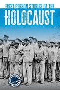 Cover: First-Person Stories of the Holocaust - Rosen Young Adult