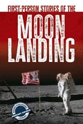 Cover: First-Person Stories of the Moon Landing - Rosen Young Adult