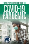 Cover: First-Person Stories of the Covid-19 Pandemic - Rosen Young Adult