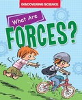 Cover: What Are Forces? - Windmill Books