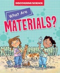 Cover: What Are Materials? - Windmill Books