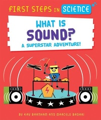 Enlarge image Cover: What Is Sound? - Rosen Publishing Group, Inc