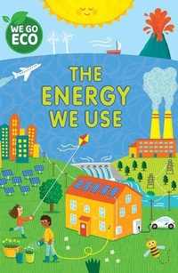 Enlarge image Cover: The Energy We Use - Windmill Books