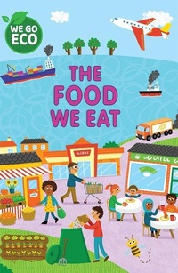 Enlarge image Cover: The Food We Eat - Windmill Books